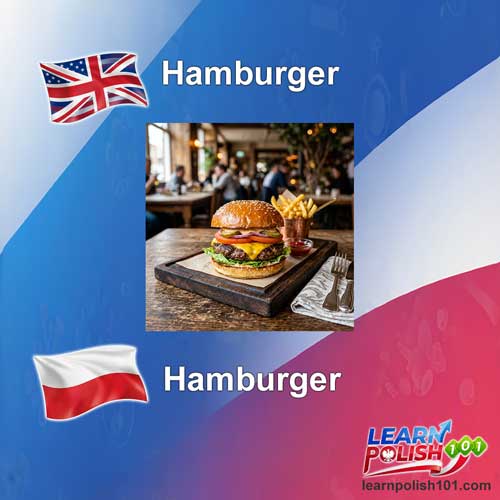 images/nearly-english-polish/hamburger.jpg