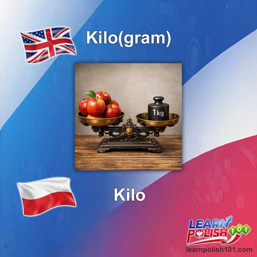 images/nearly-english-polish/kilo.jpg