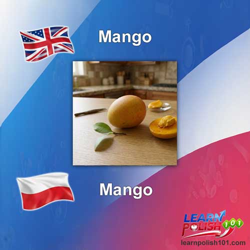 images/nearly-english-polish/mango.jpg