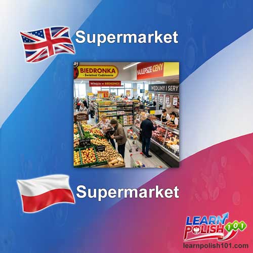 images/nearly-english-polish/supermarket.jpg