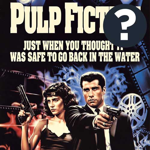 Do you recommend Pulp Fiction?
